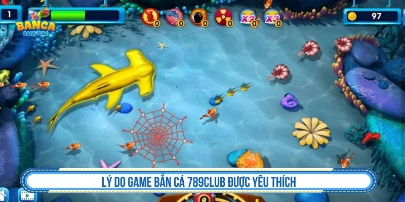 Bắn cá 789CLUB có luật chơi dễ làm quen